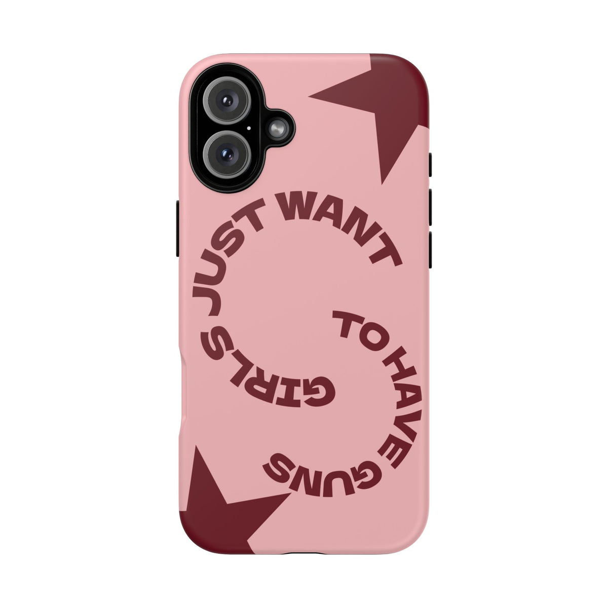 Pink & Burgundy Stars 'Girls Just Want To Have Guns' Case