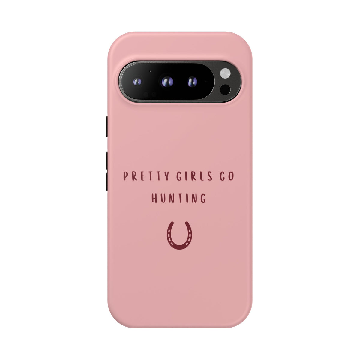 Pink & Burgundy 'Pretty Girls Go Hunting' (Horse Shoe)