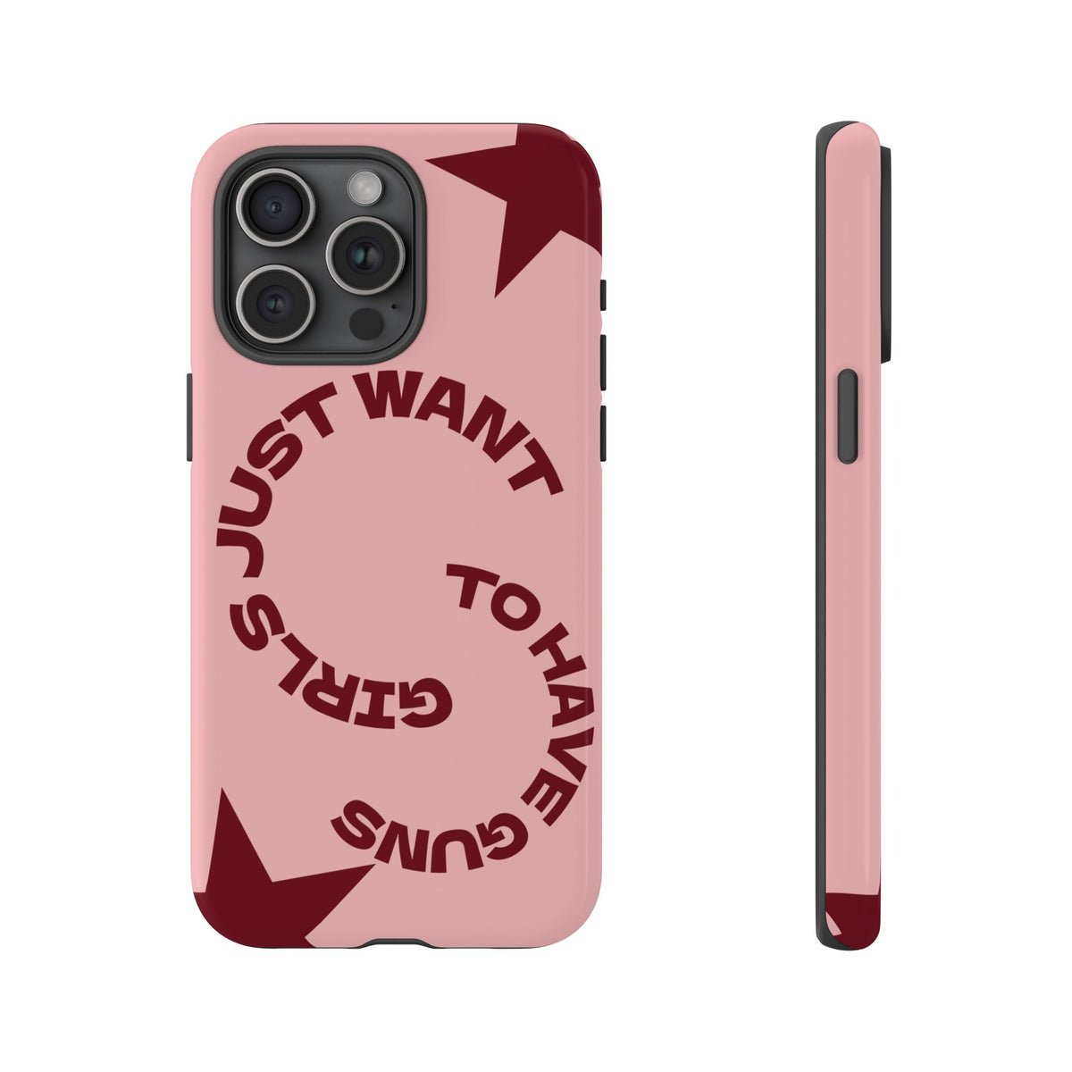 Pink & Burgundy Stars 'Girls Just Want To Have Guns' Case
