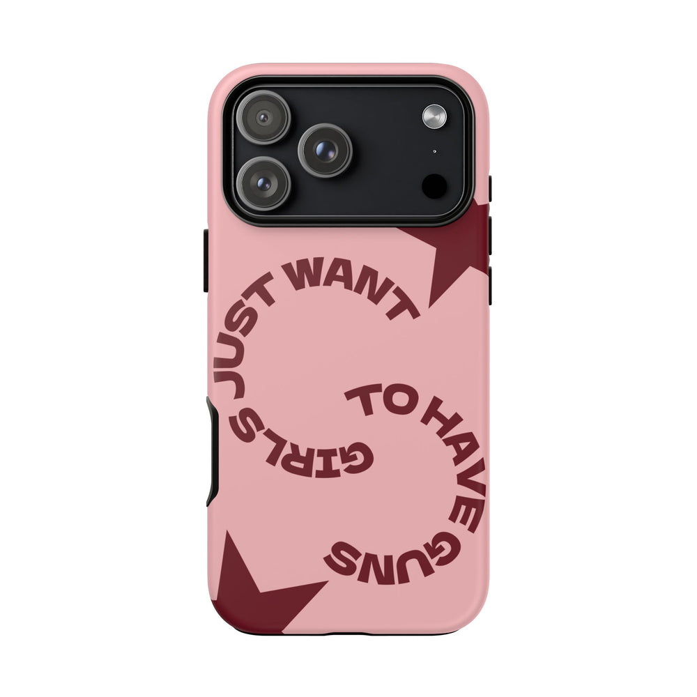 Pink & Burgundy Stars 'Girls Just Want To Have Guns' Case
