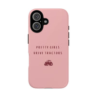 Pink & Burgundy 'Pretty Girls Drive Tractors' Case