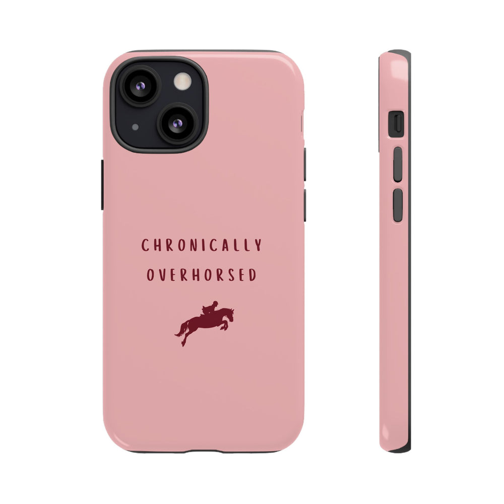 Pink & Burgundy "Chronically Overhorsed" Case