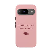 Pink & Burgundy 'Elevenses Is My Angel Number' Case