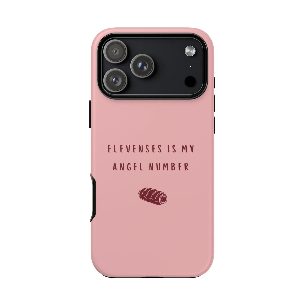 Pink & Burgundy 'Elevenses Is My Angel Number' Case