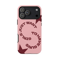 Pink & Burgundy Stars 'Girls Just Want To Have Guns' Case