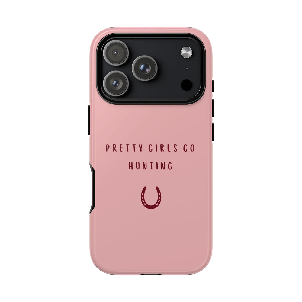 Pink & Burgundy 'Pretty Girls Go Hunting' (Horse Shoe)