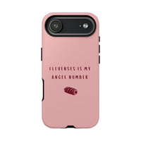 Pink & Burgundy 'Elevenses Is My Angel Number' Case