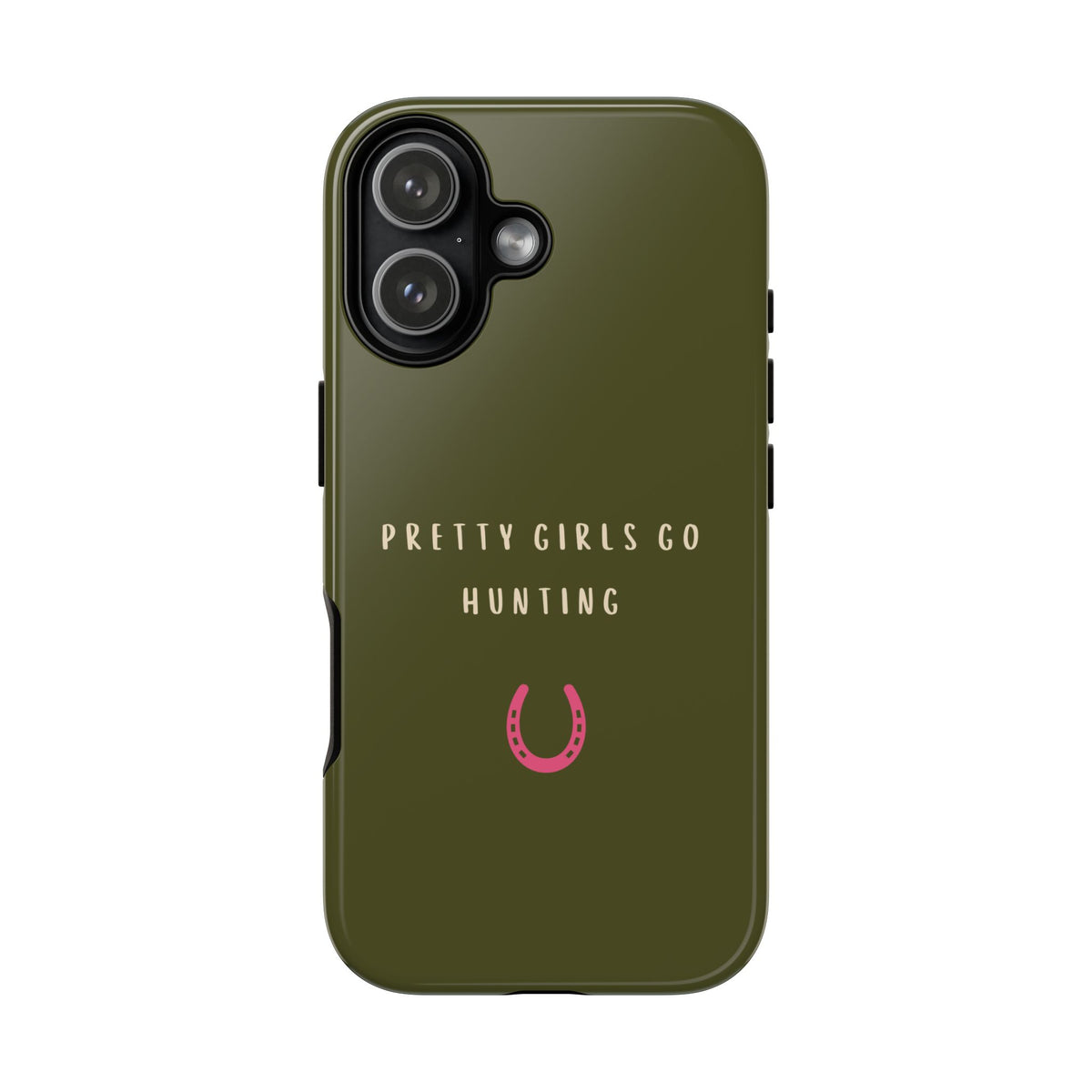Green & Pink 'Pretty Girls Go Hunting' (Horse Shoe)