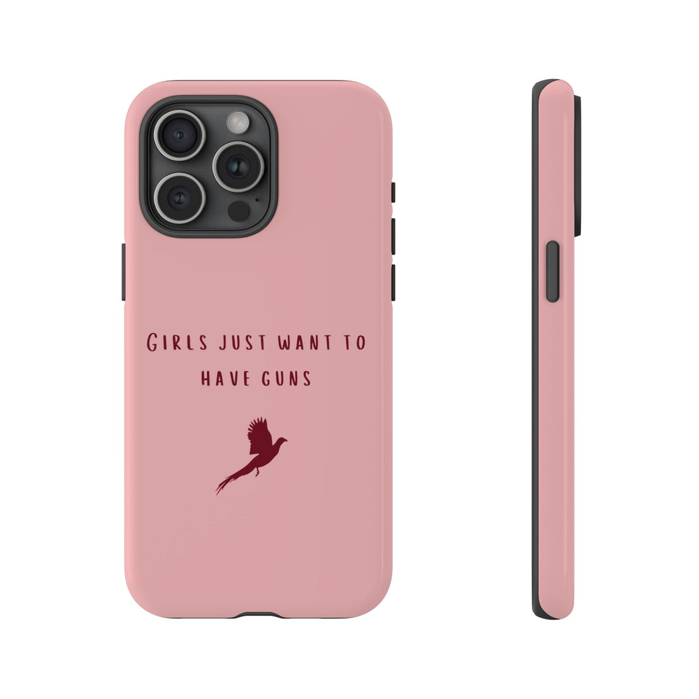 Pink & Burgundy 'Girls Just Want To Have Guns' Case (Pheasant)