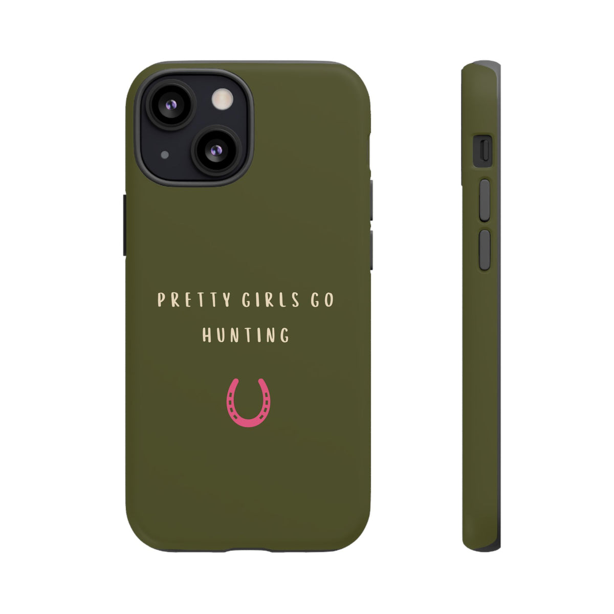 Green & Pink 'Pretty Girls Go Hunting' (Horse Shoe)