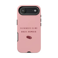Pink & Burgundy 'Elevenses Is My Angel Number' Case