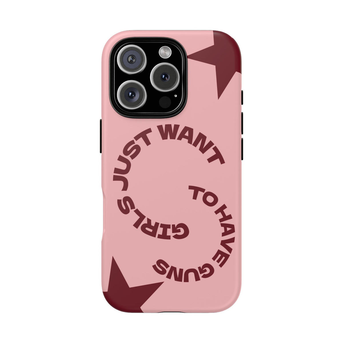Pink & Burgundy Stars 'Girls Just Want To Have Guns' Case