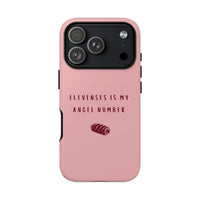 Pink & Burgundy 'Elevenses Is My Angel Number' Case