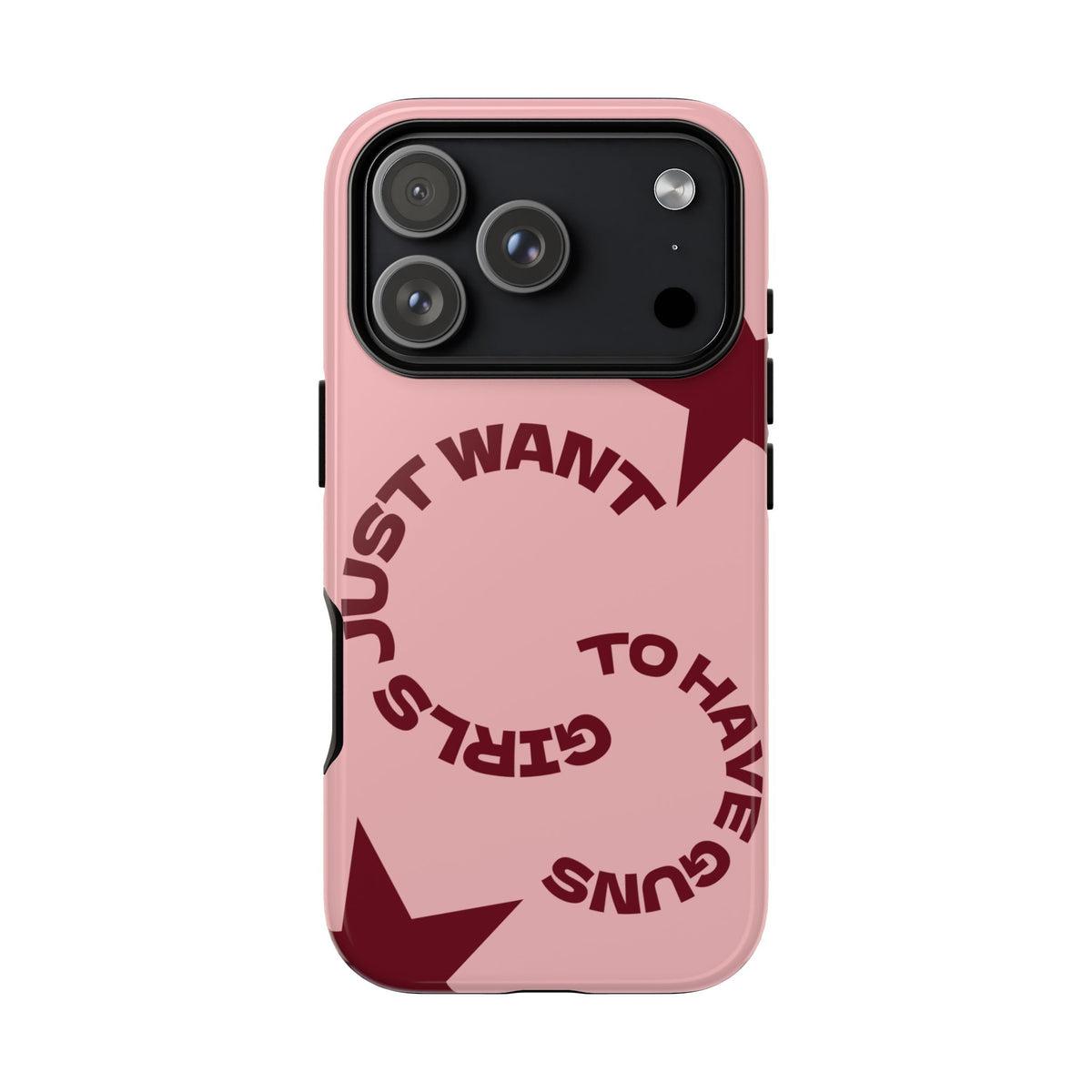 Pink & Burgundy Stars 'Girls Just Want To Have Guns' Case