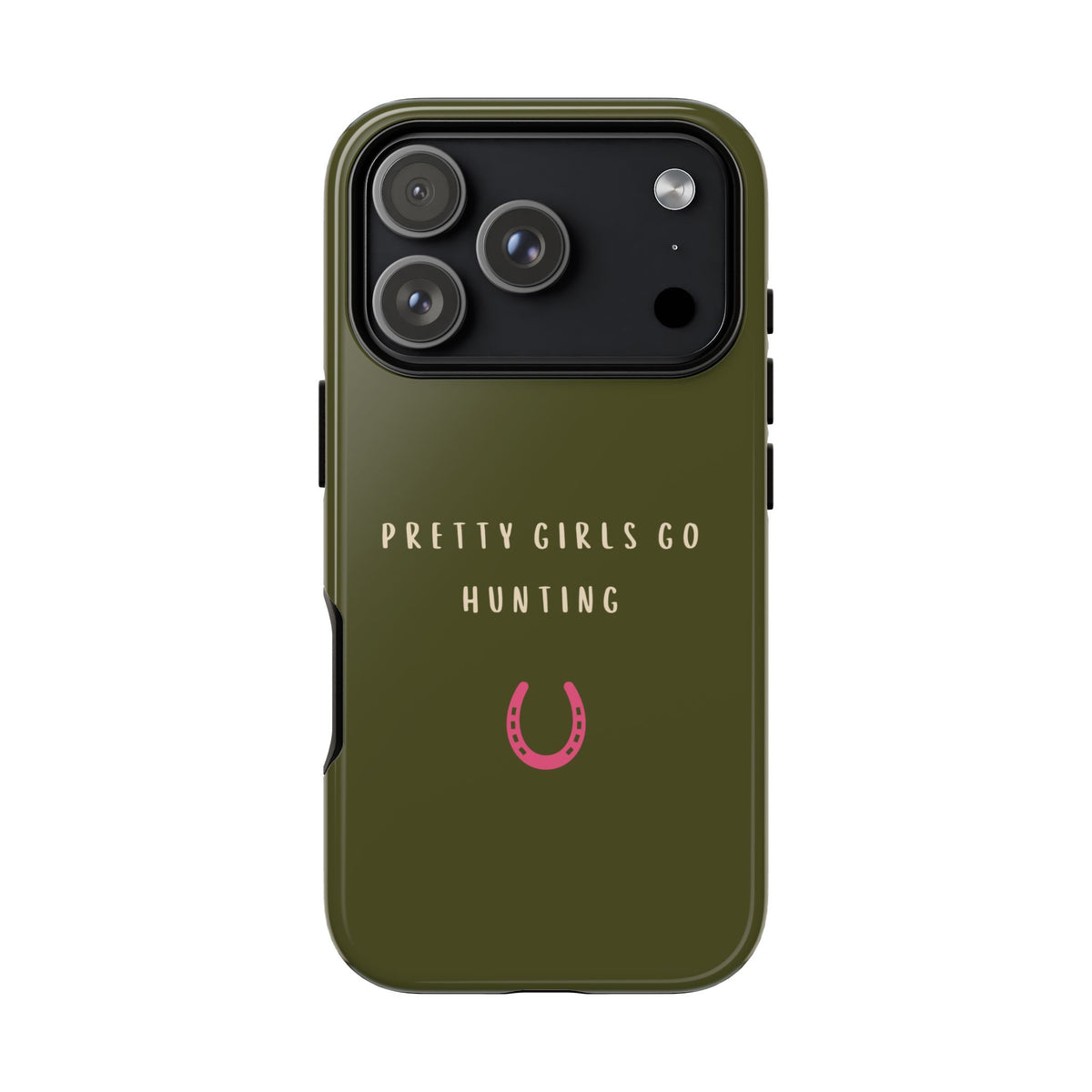 Green & Pink 'Pretty Girls Go Hunting' (Horse Shoe)