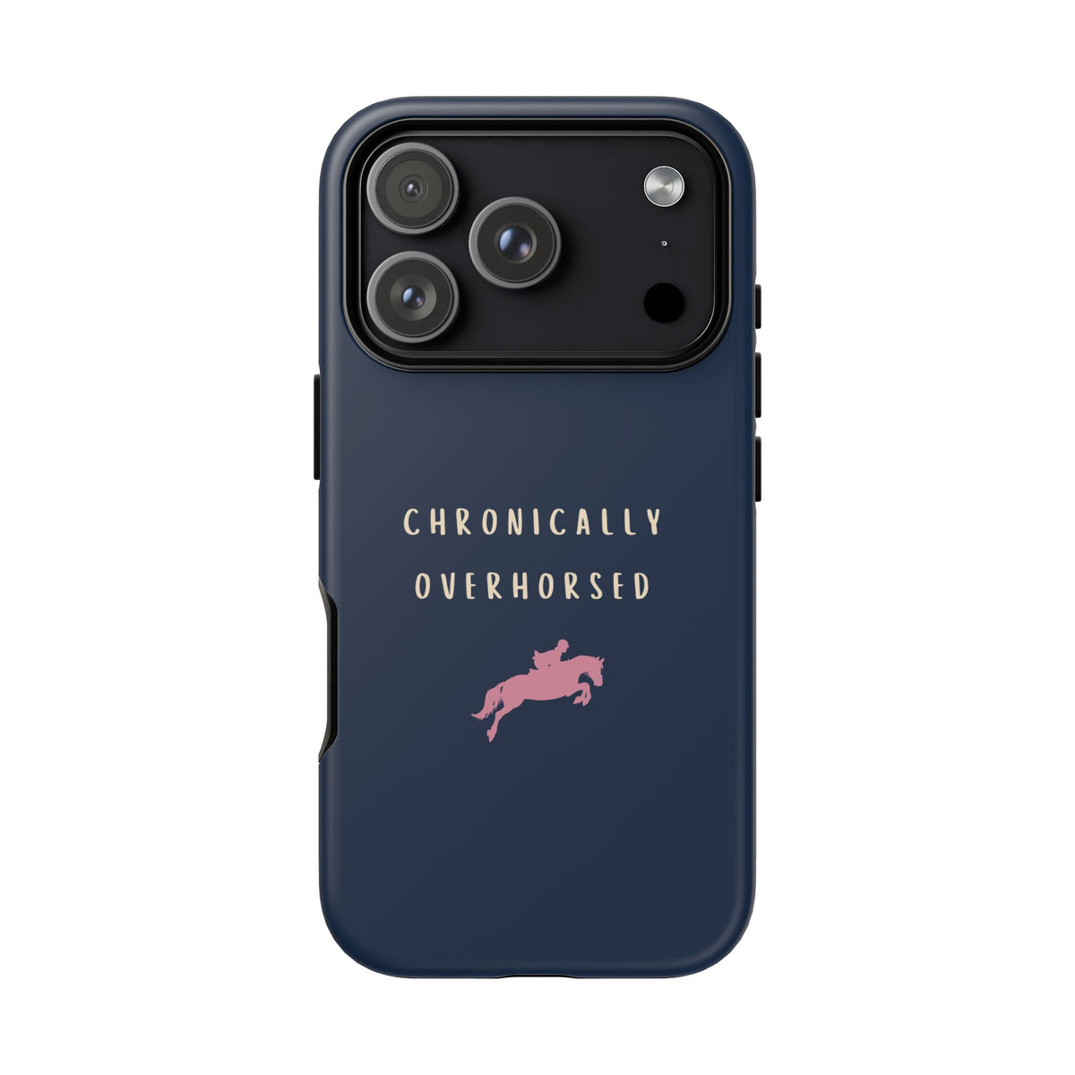 Navy & Pink "Chronically Overhorsed" Case