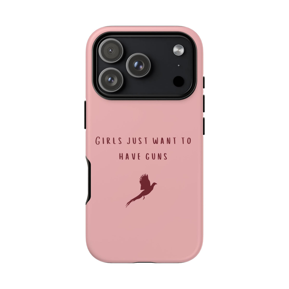 Pink & Burgundy 'Girls Just Want To Have Guns' Case (Pheasant)