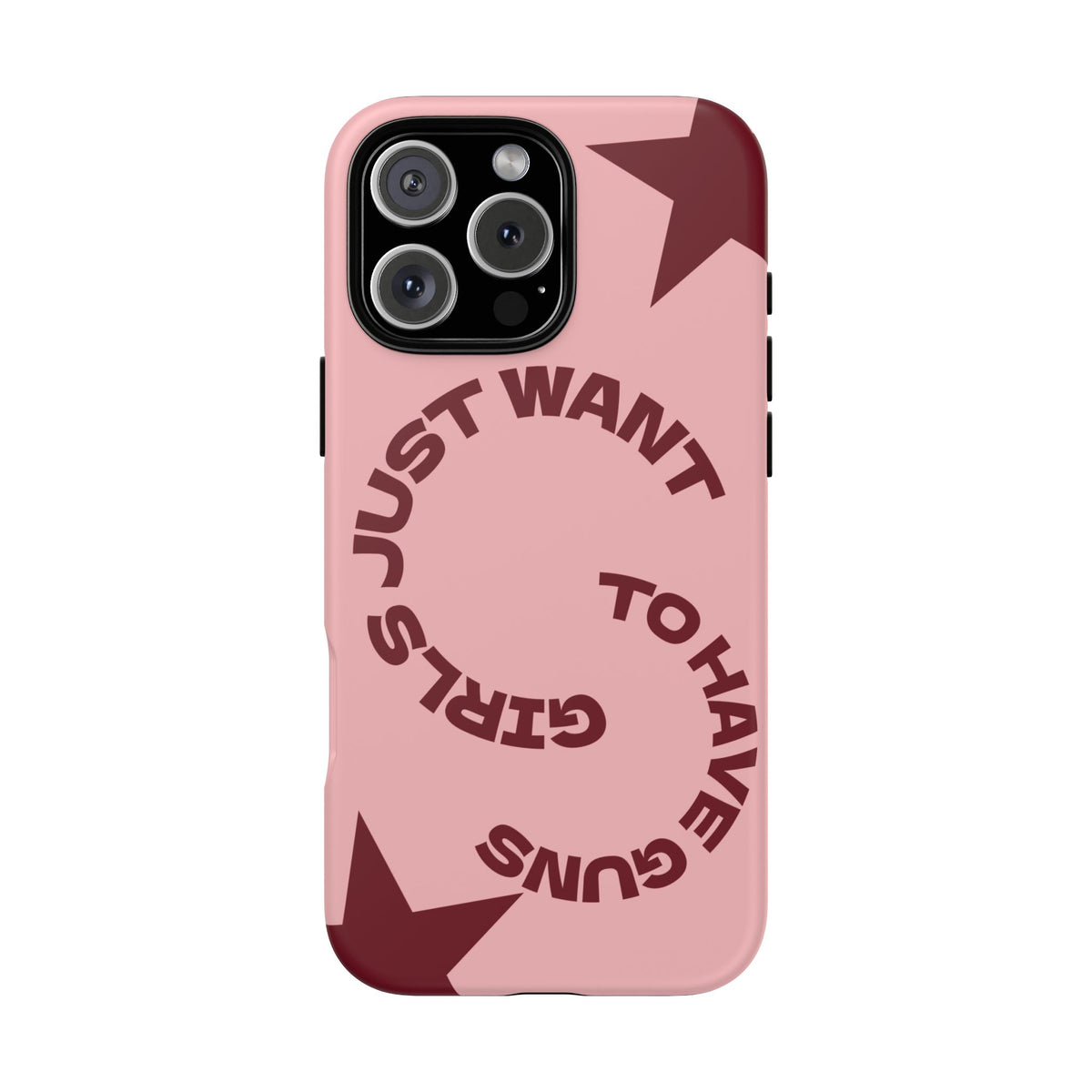 Pink & Burgundy Stars 'Girls Just Want To Have Guns' Case