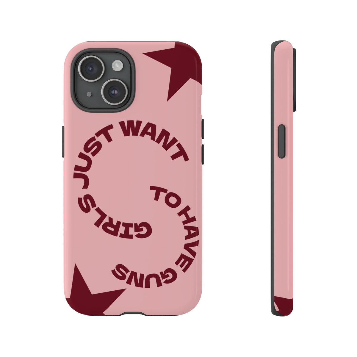Pink & Burgundy Stars 'Girls Just Want To Have Guns' Case