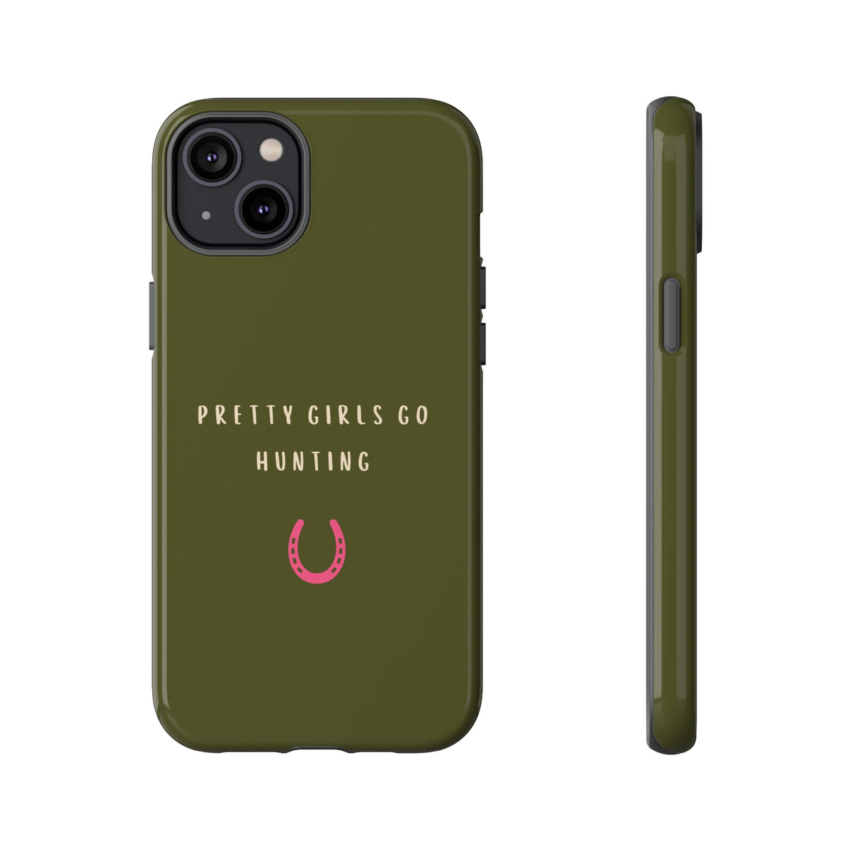 Green & Pink 'Pretty Girls Go Hunting' (Horse Shoe)