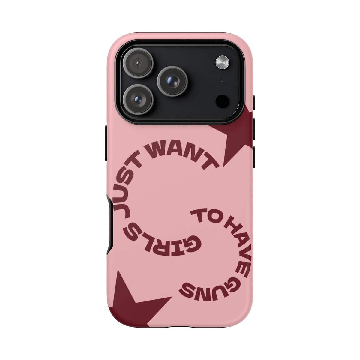 Pink & Burgundy Stars 'Girls Just Want To Have Guns' Case