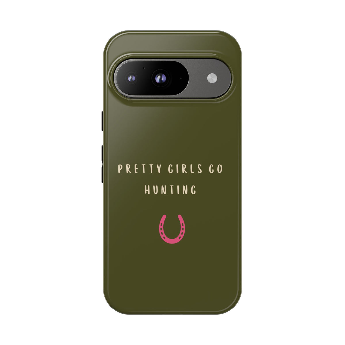 Green & Pink 'Pretty Girls Go Hunting' (Horse Shoe)