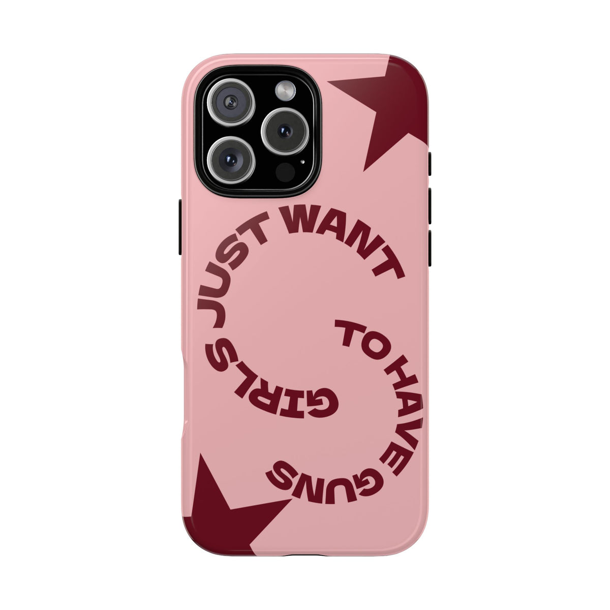 Pink & Burgundy Stars 'Girls Just Want To Have Guns' Case